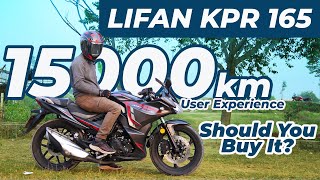 Lifan Kpr 165 fi User Experience  15000km Riding Experience  Problems amp Solution [upl. by Etnemelc]