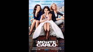 Monte Carlo Official Movie Soundtracks  Pairing Up [upl. by Meean]