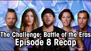 The Challenge 40 Battle of the Eras Episode 8 Recap [upl. by Adnael]