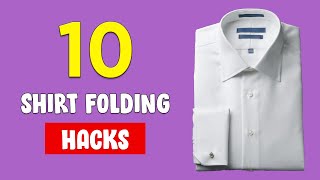 How to Fold a Shirt Perfectly 10 Hacks [upl. by Etennaej]