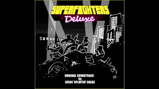 10 Escape  Superfighters Deluxe OST [upl. by Ainnek]