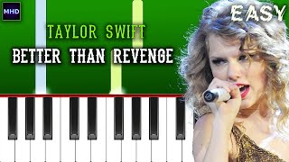 Taylor Swift  Better Than Revenge Taylors Version  Piano Tutorial EASY [upl. by Barbee556]