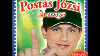 Postás Józsi  Hozom a postát [upl. by Fidel]