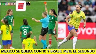 MÉXICO SE DERRUMBA Se queda con 10 y BRASIL hace el 20  Copa Oro Femenina [upl. by Ysak]