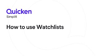 Quicken Simplifi  How to Use Watchlists [upl. by Quirk]