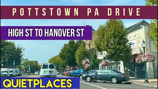 Pottstown Pennsylvania Drive High Street East to Hanover Street [upl. by Gerfen]