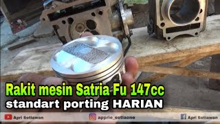 SATRIA FU STANDART PORTING 147CC HARIAN [upl. by Sueahccaz73]