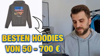 Die BESTEN Hoodies von 50  700 € 📈✨ fitsforgods [upl. by Haym]