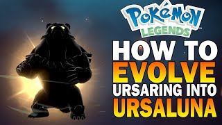 How To Evolve Urasring Into URSALUNA Pokemon Legends Arceus [upl. by Glynis203]