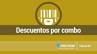 Podcast 46 Descuentos por combo en Punto de venta [upl. by Ehctav31]