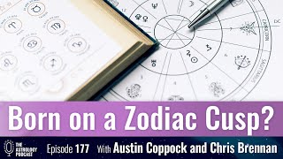 Zodiac Sign Cusps What Does It Mean to Be Born on a Cusp [upl. by Ylreveb]