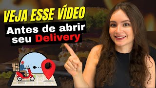 COMO ABRIR UM DELIVERY DO ZERO [upl. by Yorled]