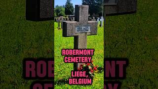 Robermont Cemetery – Liege Belgium cemetry militaryhistory belgium2024 robermontcemetry [upl. by Nor]