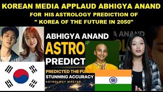 Korean media applaud Abhigya Anand for his Astrology prediction [upl. by Pinebrook]