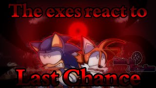 The exes react to Last Chance  Gacha Club  Reaction [upl. by Abrahamsen]