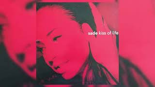 Sade  Kiss Of Life Tradução [upl. by Analli]