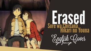 【Jenny】» Sore wa Chiisana Hikari no Youna • Erased ED  english ver « [upl. by Vey836]