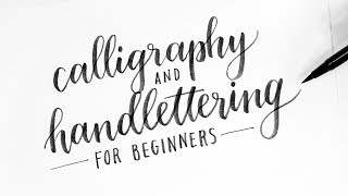 How To Calligraphy amp Hand Lettering for Beginners Tutorial  Tips [upl. by Abihsat407]