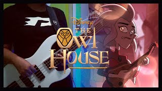 The Owl House  Edas Requiem  Raines Rhapsody Bass amp Guitar Cover [upl. by Airdnek]