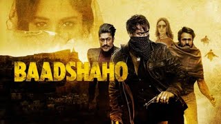 Baadshaho full movie explain in hindi  Ajay Devgan Emran hasmi Baadshaho full story explained [upl. by Jacki]