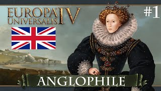 EU4 Anglophile  1  Teaing up for success [upl. by Ahsocin]