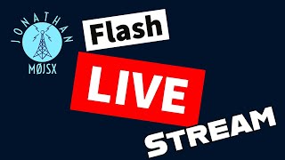 MegaStream HAM RADIO LIVE FLASH STREAM [upl. by Arama]