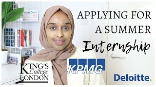 HOW I GOT MY SUMMER INTERNSHIP  Tips amp Advice  KPMG KCL Deloitte PwC UCL [upl. by Berenice]