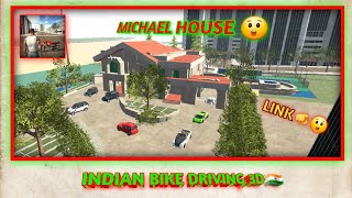 GTA 5 Michael House 🥰 Link  In Indian Bike Driving 3d  New city link 😲 [upl. by Ynaffad]