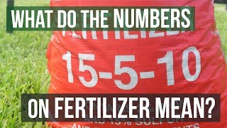 What do the Numbers on Fertilizer Mean [upl. by Yralih]