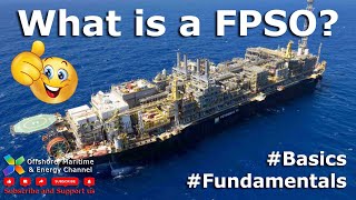 What is a FPSO  The video showcases the fundamentals of a FPSO [upl. by Arahd766]