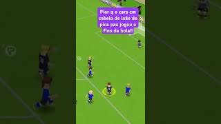 Pior q o cara cm cabelo de leão do pica pau jogou o fino da bola futebol kkkk kkkkk games [upl. by Affrica]