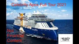 Celebrity Cruises CelebrityApex Full Unedited Drinking Tour December 2021 Not Financial Content [upl. by Edmon288]