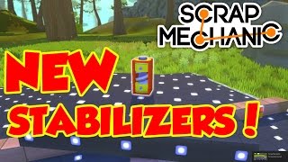 NEW COMPACT STABILIZER  Scrap Mechanic HD [upl. by Swope]