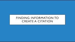 Finding Bibliographic Information to Construct Citations [upl. by Rodrick]