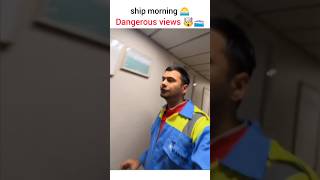 ship morning dangerous video 🌅⏰🚢🤯msc ship navy cruise explore viralvideo trending shorts [upl. by Iznil]