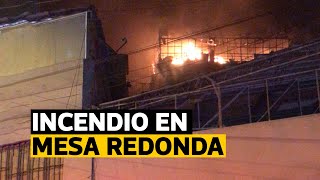 Mesa Redonda impactantes imágenes del incendio en el Jr Andahuaylas  VideosEC [upl. by Earlie]