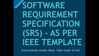 SOFTWARE REQUIREMENT SPECIFICATIONSRS – AS PER IEEE TEMPLATE [upl. by Laurette159]