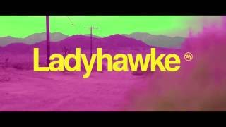 Ladyhawke  Album Trailer Official [upl. by Leinod]