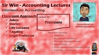 Lecture 04 Provisions Estimated Liability Intermediate Accounting [upl. by Aicineohp]