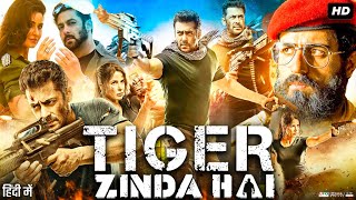 Tiger Zinda Hai Full Movie  Salman Khan Katrina Kaif Ranvir Shorey  Review amp Facts HD [upl. by Ursulette]