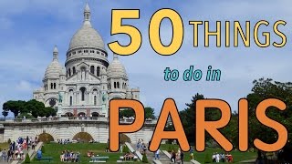 50 Things to do in Paris France  Top Attractions Travel Guide [upl. by Amaso]