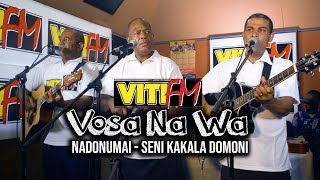 Nadonumai  Seni Kakala Domoni VitiFM Vosa Na Wa [upl. by Scheer]