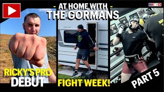 AT HOME WITH THE GORMANS IN FIGHT CAMP ITS DEBUT FIGHT WEEK FOR HEAVYWEIGHT RICKY GORMAN [upl. by Nomit869]