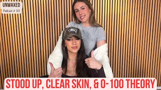 Stood Up Clear Skin amp 0100 Theory  Ep 111  Unwaxed Podcast [upl. by Elvia]