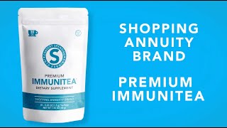 Shopping Annuity Brand Premium ImmuniTea [upl. by Euqimod]