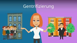 Gentrifizierung einfach erklärt  Studyflix [upl. by Pruter332]