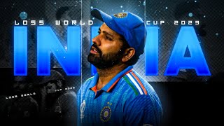 INDIA LOSS WORLD CUP 😭 • Rohit Sharma • IndvsAus • World Cup • worldcup indiavsaustralia status [upl. by Balfore]