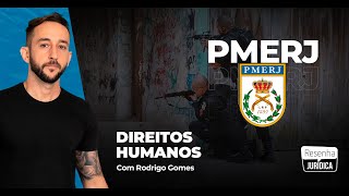 PMERJ REMÉDIOS CONSTITUCIONAIS Direitos Humanos  PMERJ FGV  Rodrigo Gomes [upl. by Leahpar442]