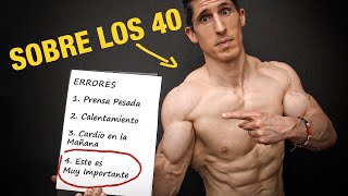 8 Errores para Ganar Masa Muscular – Hombres Después de los 40 ¡Soluciónalo [upl. by Hedelman]