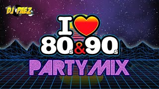 I Love 80s amp 90s Party Mix 80smusic 90smusic retromix [upl. by Valenza]